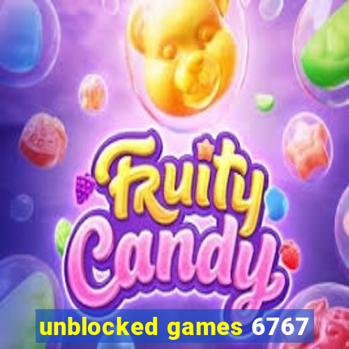 unblocked games 6767